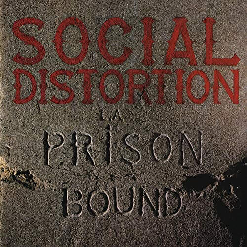 prison-bound-social-distortion-la-gran-travesia-radio-free-rock