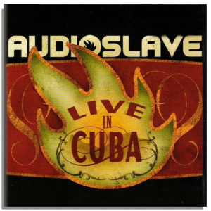 AUDIOSLAVE-LIVE-IN-CUBA-LA-GRAN-TRAVESIA-RADIO-FREE-ROCK